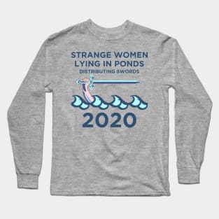 Strange Women Distributing Swords 2020 Long Sleeve T-Shirt